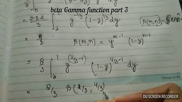 Beta Gamma functions part 3