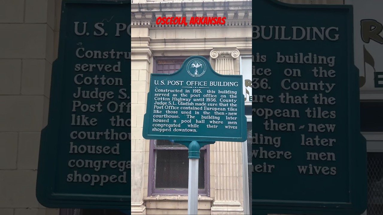 Small Town History | Osceola, Arkansas Historic Markers 