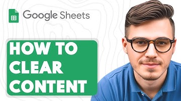 How to Clear Content in Google Sheets [2025 Guide]
