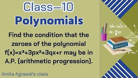 Find condition that the zeroes of the polynomial f(x)=x³+3px²+3qx+r may be in arithmetic progression