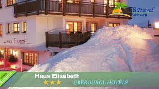 Haus Elisabeth - Obergurgl Hotels, Austria