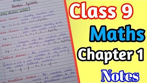 Class 9 Maths Chapter 1 Number Systems Notes || New NCERT 2023-24 || Excellent Work