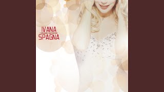 Video thumbnail of "Ivana Spagna - Dov'Eri"