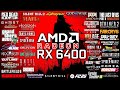 RX 6400 in 2025 - Test in 51 Games
