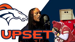 Upset (2020 Broncos vs Chiefs Song)
