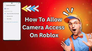 How To Allow Camera Access On Roblox 2025 | Easy Step-by-Step Guide for Android & iPhone!