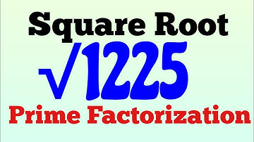 Find the square root of prime factorization 1225|Math 8 Ch 2 Ex.2.3 Q1 ii|Real number@Mathematician.