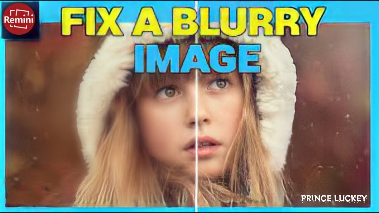 Make Blurry Pictures Clear in just 3 Clicks! in android