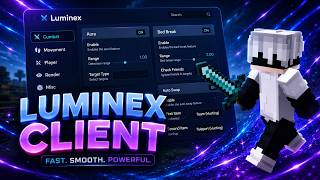 ⚔️ Luminex Client Release | Fast. Smooth. Powerful.