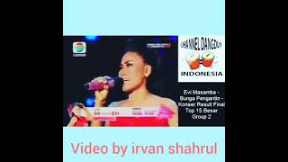 Download Lagu kehebatan penyanyi Evi Masamba dengan menyanyikan lagu BUNGA PENGANTIN. dengan Lighting yg sempurna MP3