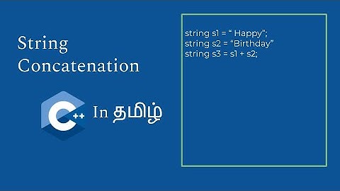 String Concatenation in C++ | C++ in Tamil | Logic First Tamil