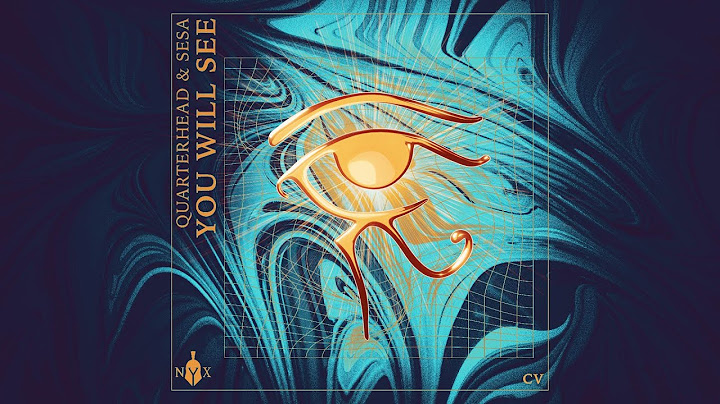 Quarterhead & SESA - You Will See (Official Audio)