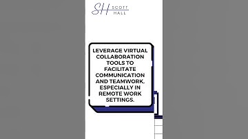 Utilize Virtual Collaboration Tools