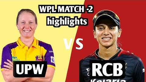 RCB VS UPW HIGHLIGHTS।। WPL SEASON 2 RCB VS UPW HIGHLIGHTS MATCH