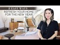 DESIGN HACKS | 8 Easy Ways to Refresh Your Home for the New Year | Julie Khuu