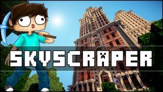 Minecraft - Skyscraper