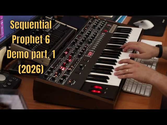 Sequential Prophet 6 | Still great in 2026? | Part. 1 | No Talking |