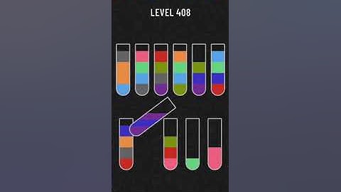Water Sort Puzzle Level 408 Walkthrough Solution Android/iOS 💦