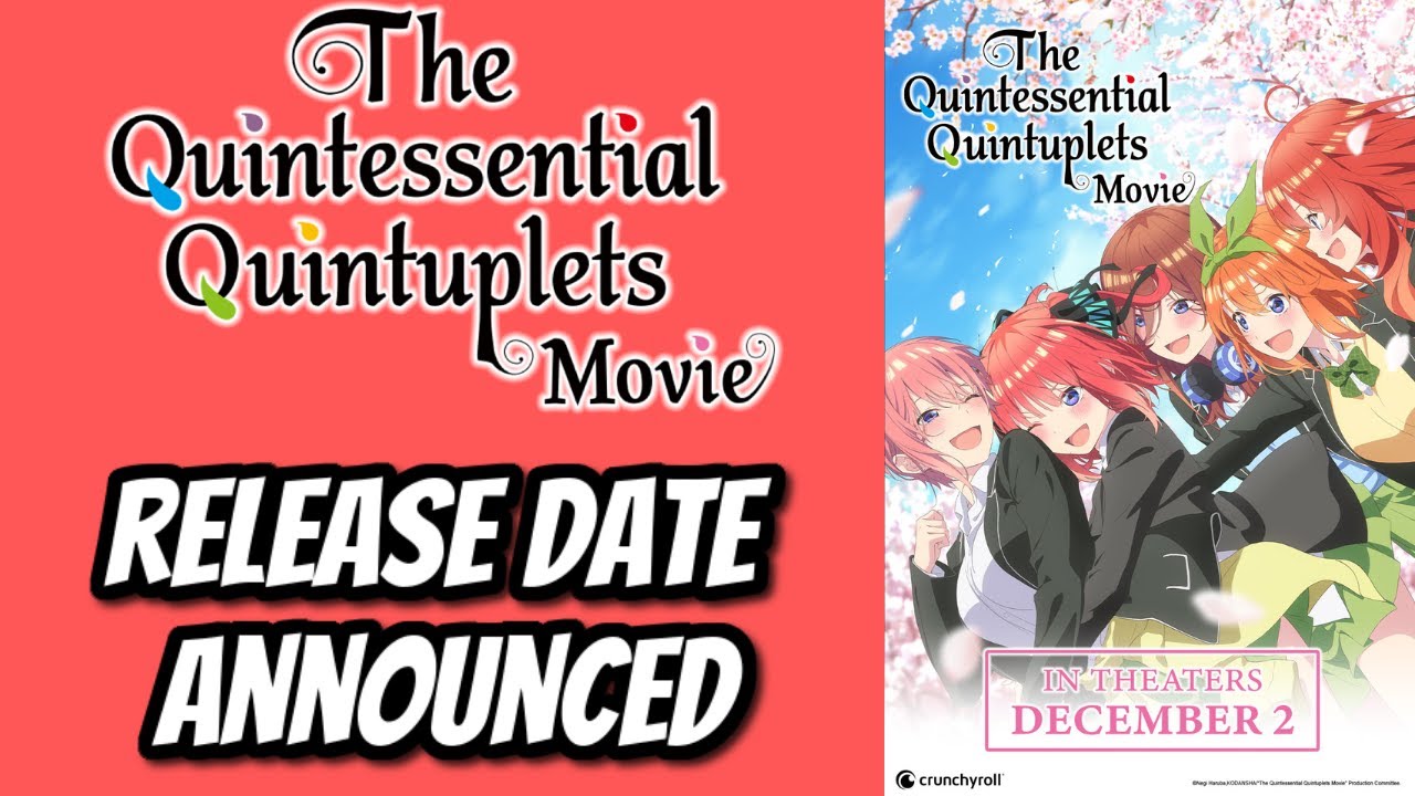 the-quintessential-quintuplets-movie-global-release-dates-announced