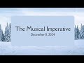 The Musical Imperative