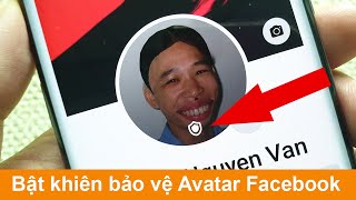 Cách bật khiên bảo vệ Avatar Facebook:
Để tránh tình trạng ảnh đại diện bị lấy cắp hoặc sử dụng sai mục đích, hãy bật tính năng bảo vệ Khiên Avatar Facebook. Điều này đem lại bình yên và an toàn cho trang cá nhân của bạn.