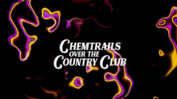 Lana Del Rey - Chemtrails Over the Country Club (PG Mix)
