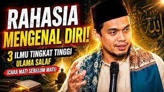 BONGKAR RAHASIA MA'RIFAT! 3 Hakikat Mengenal Diri & Cara 'Mati Sebelum Mati' - Buya Arrazy Hasyim