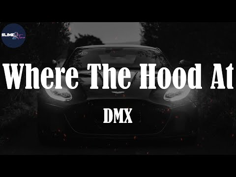 DMX, "Where The Hood At" (Lyric Video)