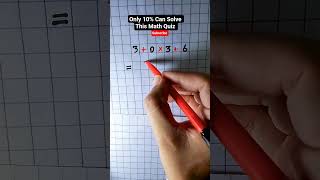 Only 1% Can Solve This Math Quiz | Brain Test Challenge #maths #mathspuzzle #education