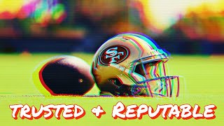 Trusted & Reputable: Why 49ers Journalists Must Critique the Team