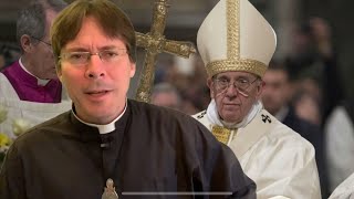 WHAT HAPPENED TO POPE FRANCIS?  Fr. Mark Goring, CC