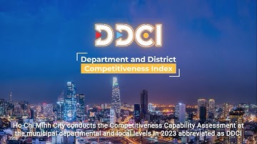 Chương trình triển khai đánh giá năng lực cạnh tranh cấp sở ban ngành và địa phương TP.HCM năm 2023