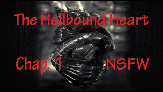 The Hellbound Heart (Chapter 1, Intro) by Clive Barker