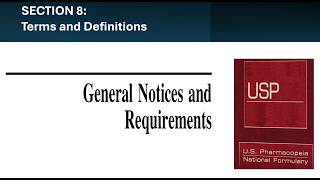 SECTION 8: TERMS AND DEFINITIONS (USP GENERAL NOTICES & REQUIREMENTS)