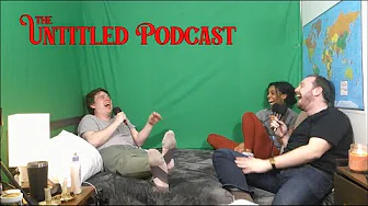 the Untitled Podcast - Episode 00002