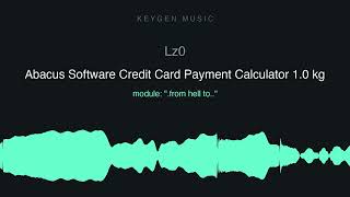 Lz0 - Abacus Software Credit Card Payment Calculator 1.0 kg (Keygen Music) screenshot 3