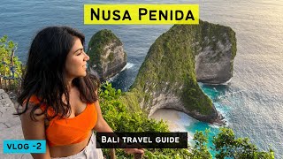 Nusa Penida Travel Guide | Ferry | Things to Do | Bali Trip from India | Vlog 2 | Indonesia Tour