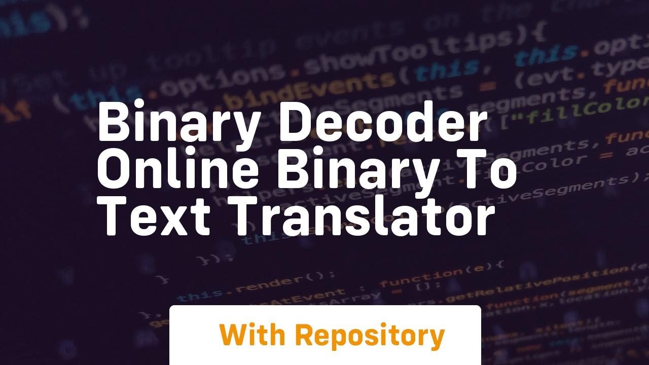 Binary decoder Online binary to text translator - YouTube