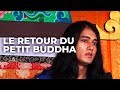 Le retour du petit buddha  documentaire en franais