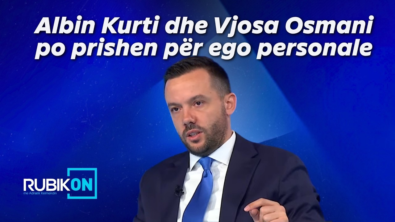 Tahiri i PDK-së: Albin Kurti dhe Vjosa Osmani po prishen për ego personale