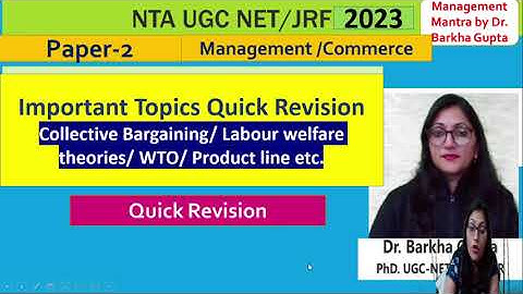 Important Topics Quick Revision/ Management/ NTA UGC NET 2023/ Collective Bargaining etc.