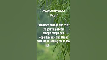 Embrace Change, Trust Your Journey | Daily Affirmation @Wellbeingbeats