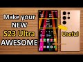 Galaxy S23 Ultra - First 23 Things You Should Do