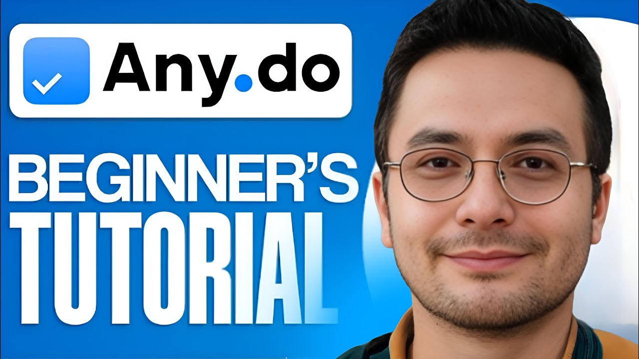 Any.Do Tutorial  - 2025 | Step By Step For Beginners