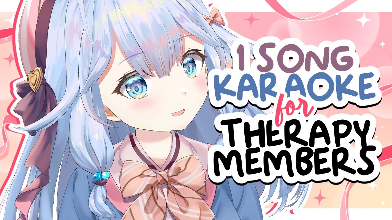1 song karaoke for therapy tier members 【august 2026】(part 2)