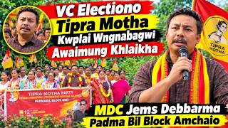 Full VC Electiono Tipra Motha Kwplai Wngnabagwi Awaimung Khwlaikha MDC Jems D/b Padma Bil Block Amchaio Guide