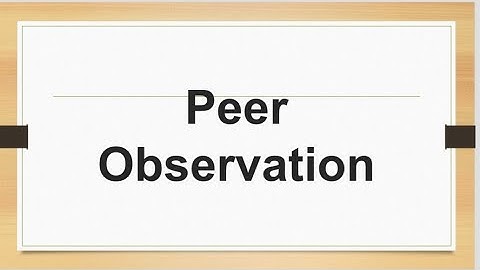 "Peer Observation" - SEP assignment