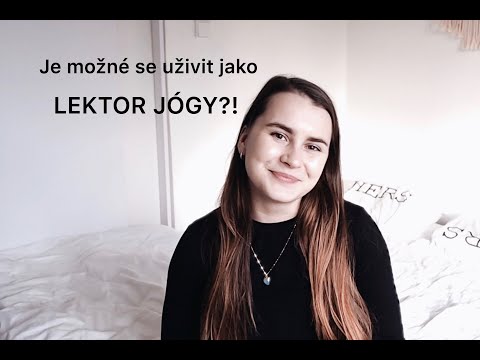 Video: Jak se stát učitelem jógy (s obrázky)