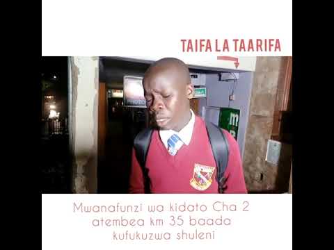 Mwanafunzi Wa Kidato Cha 2 Atembea Kilomita 35 Kutoka Shule Ya Upili Ya Chavakali 