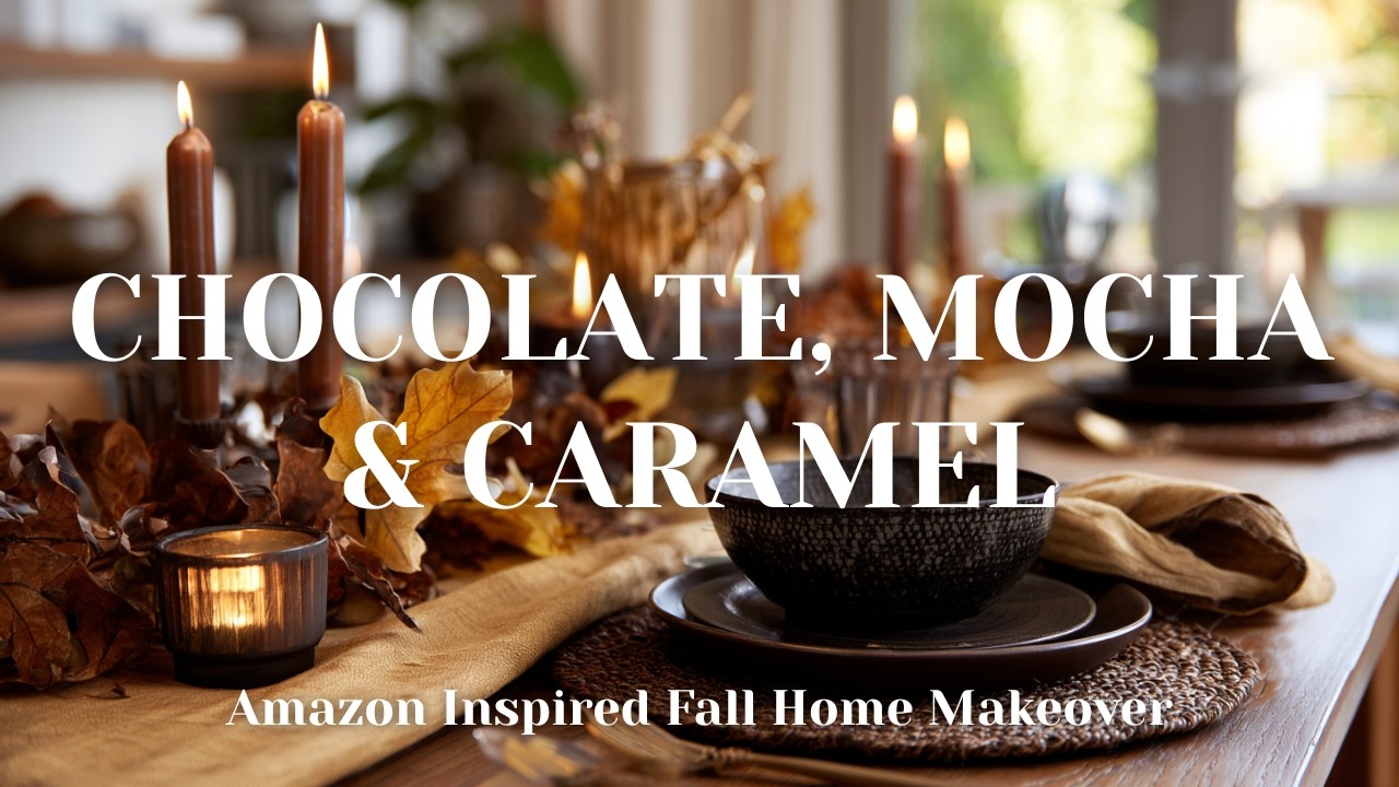 🍂 Fall Home Makeover with Chocolate, Mocha & Caramel Tones | Amazon Finds